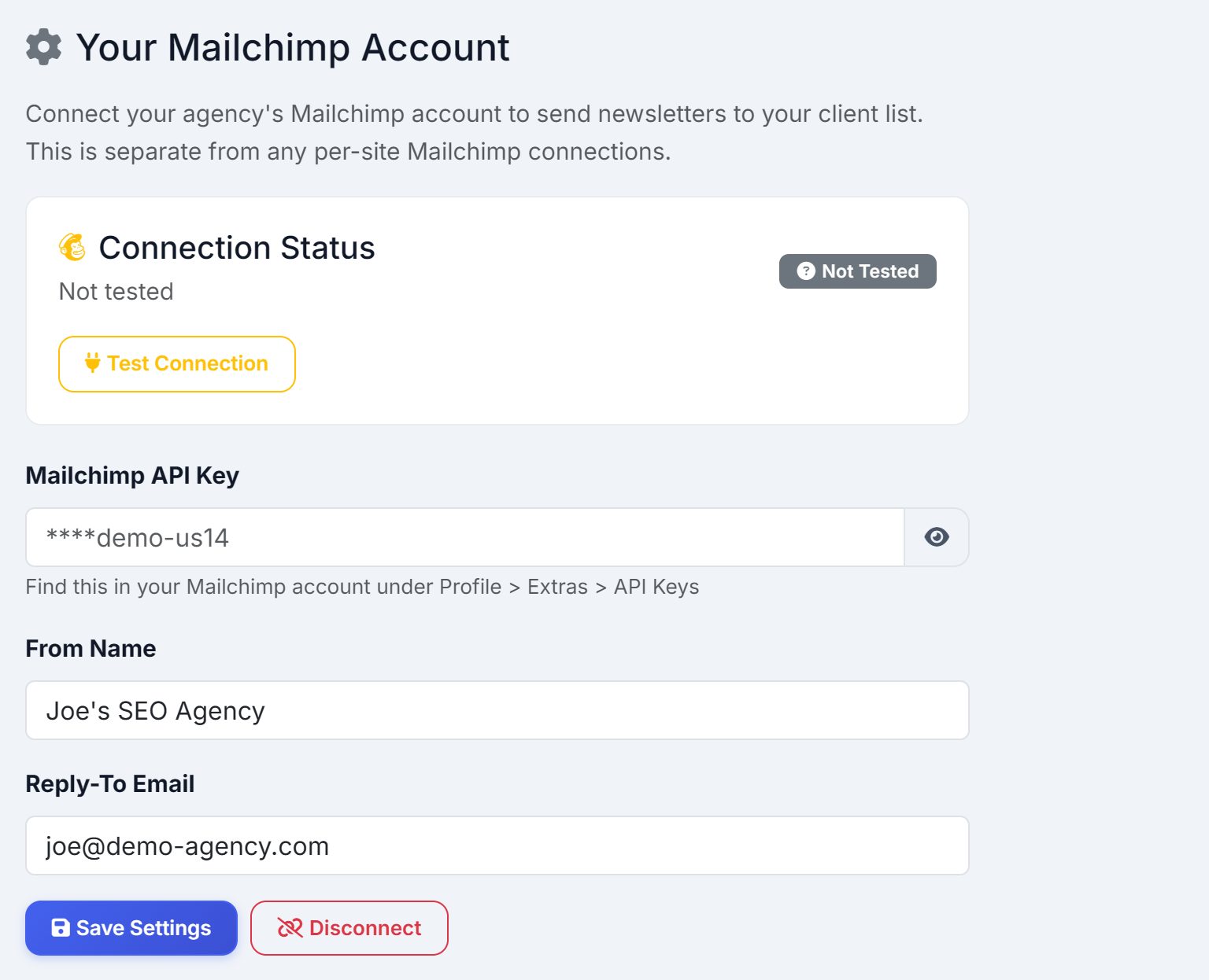 The Mailchimp Settings tab: connection status with a Test Connection button, the API key, From Name and Reply-To fields, and Save and Disconnect.